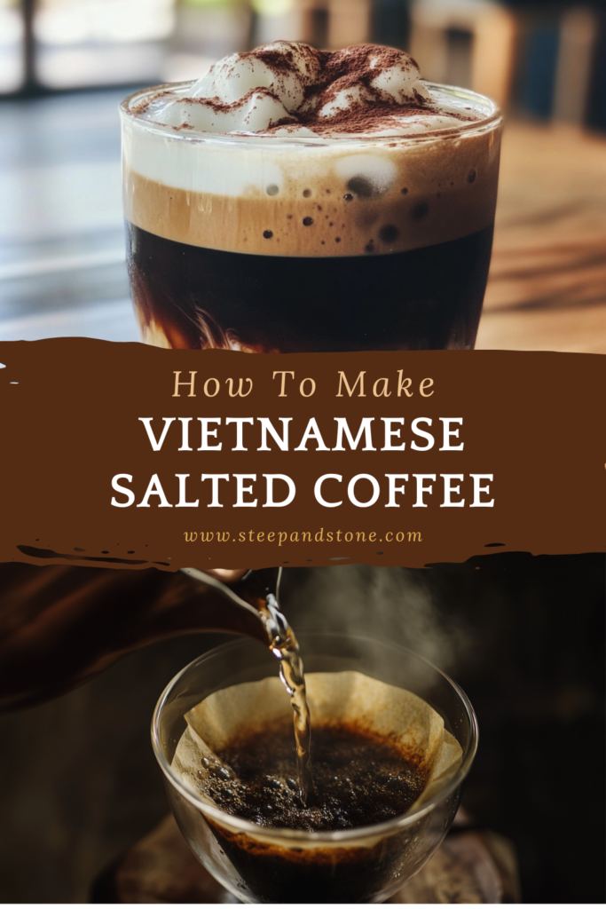 Vietnamese Salted Coffee Pinterest