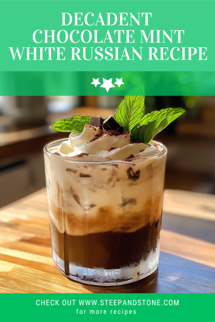 Chocolate Mint White Russian